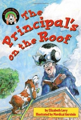 The Principal's on the Roof Paperback Elizabeth Levy