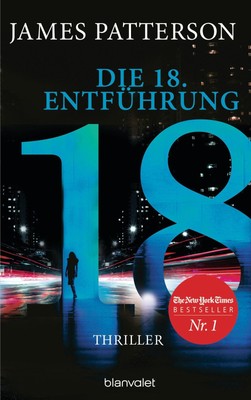 James Patterson Die 18. Entführung