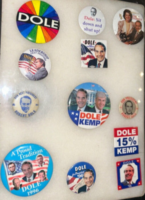 Huge Lot of Bob Dole Presidential Campaign Pins in Display- 1980 & 1996 Kemp