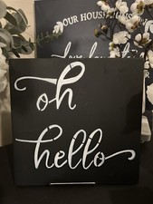 Farmhouse Style Home Decor Black  oh  Hello  Solid Wood Sign With stand