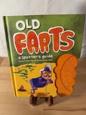 Old Farts: A Spotter's Guide by Tinker, Amos; Cuellar, Hugo Pre Owned Hardcover