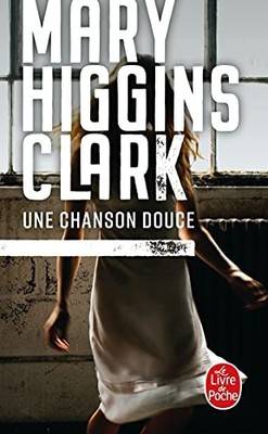 Ein süßes Lied - Higgins Clark, Mary