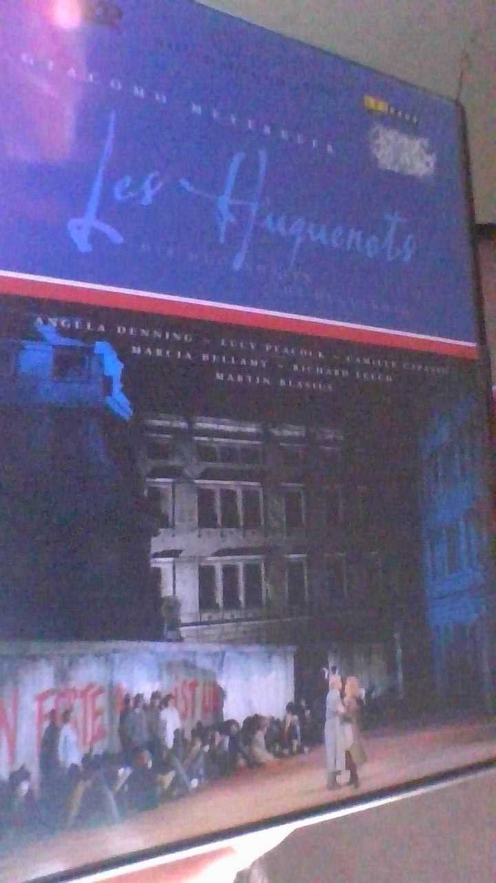 Les Huguenots - Deutsche Oper Berlin (Soltesz) GIACOMO MEYERBEER with John Dew %