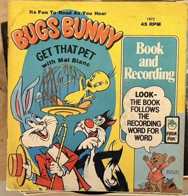 Peter Pan Records Bugs Bunny GET THAT PET Read Along Book and Vinyl 45rpm 1972