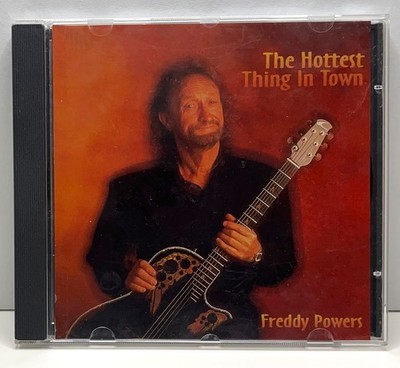 Freddy Powers CD ''THE HOTTEST THING IN TOWN'' with Willie Nelson