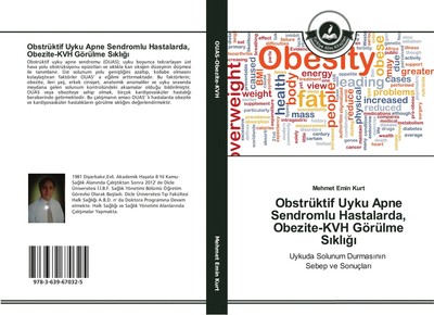 Mehmet Emin Kurt | Obstrüktif Uyku Apne Sendromlu Hastalarda, Obezite-KVH...