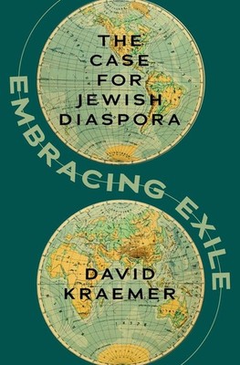 Embracing Exile | David Kraemer | englisch