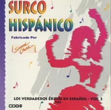 Sound Choice CDG Plus Karaoke: Surco Hispanico: Los Verdaderos Exitos MUSIC CD