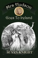 Mrs Hudson Goes To Ireland Susan Knight Taschenbuch Kartoniert / Broschiert 2020