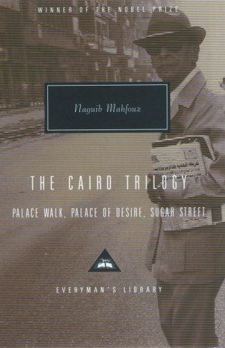 The Cairo Trilogy: Palace Walk, Palace of Desire, Sugar... - Mahfouz, Naguib