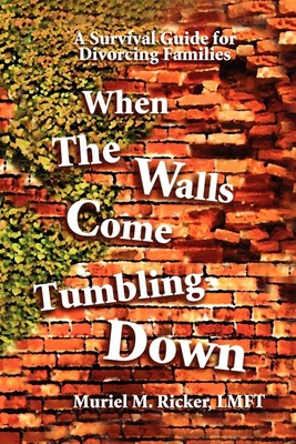 When the Walls Come Tumbling Down Muriel M. Ricker Taschenbuch Englisch 2011