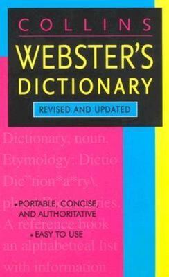 Collins Webster's Dictionary: Your Reliable Compact Guide to Thousands of Cu...