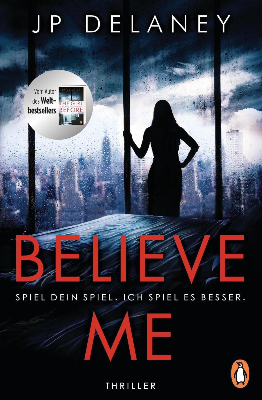 Believe Me - Spiel Dein Spiel. Ich Spiel Es Besser. | Jp Delaney |