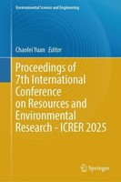 Proceedings Of 7Th International Conference On Resources And Environmental Resea