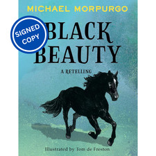 Signed Book - Black Beauty by Michael Morpurgo First Edition 1st Print