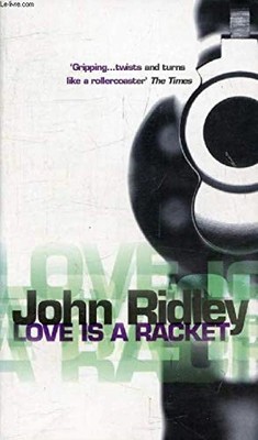 Love Is A Racket von John Ridley Krimi Taschenbuch Englisch Noir Detektiv