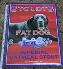 Stoudts Brewery Fat Dog Stout Metal Beer Sign Adamstown Mancave rare vintage