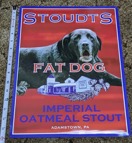 Stoudts Brewery Fat Dog Stout Metal Beer Sign Adamstown Mancave rare vintage