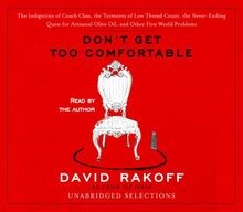 Dont Get Too Comfortable: The Indignities of Coach... | Buch | Zustand sehr gut