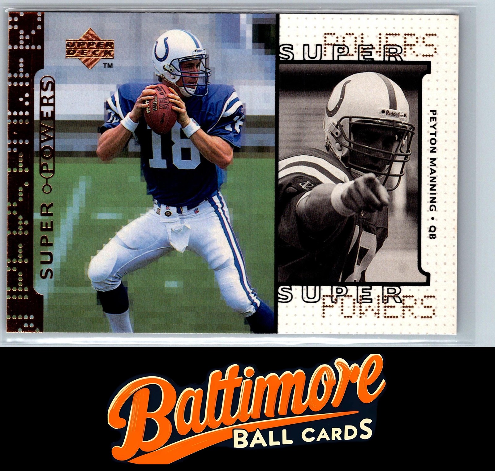1998 Upper Deck #S16 Peyton Manning Super Powers