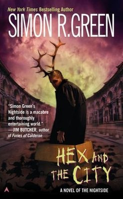 Hex and the City Mass Market Paperbound Simon R. Green