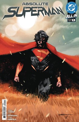 ABSOLUTE SUPERMAN #1 CVR A RAFA SANDOVAL 1ST PRINT (06/11/2024)