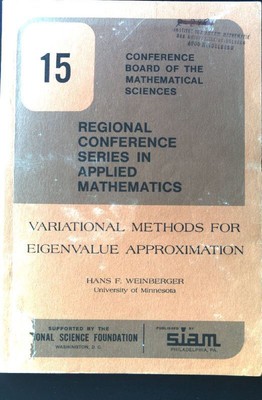 Variational Methods for eigenvalue approximation; Regional Conference Series in 