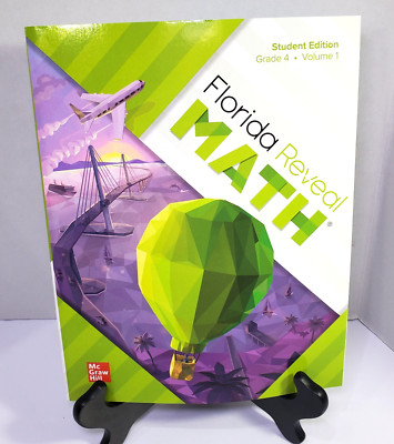 2023 McGraw Hill Florida Reveal Math Grade 4 Volume 1 UNUSED