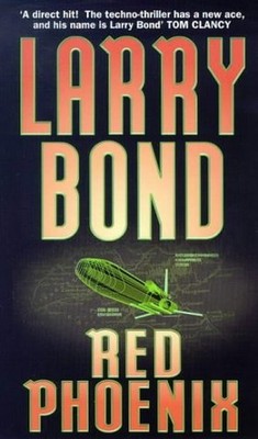 Red Phoenix by Bond, Larry 0751504351 FREE Shipping
