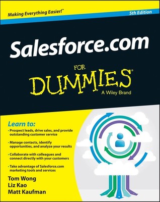 Salesforce.com for Dummies (For Dummies Series)