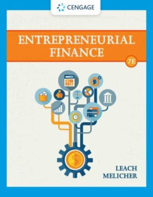 Entrepreneurial Finance by J. Chris Leach, 7th Edition, 2020 Hardcover