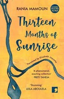 Thirteen Months Of Sunrise | Rania Mamoun | Englisch | Taschenbuch | 2019