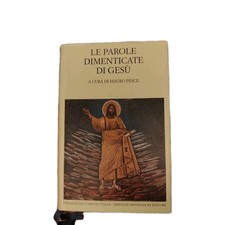 Pesce Le parole dimenticate di Gesù Mondadori 2004 Scrittori greci e latin