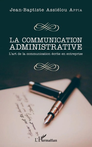 La Communication Administrative L'art De La Communication éCrite En Entreprise-image