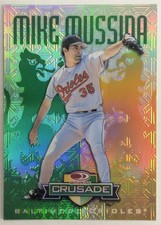 1997 Donruss Crusade #11 Mike Mussina /250