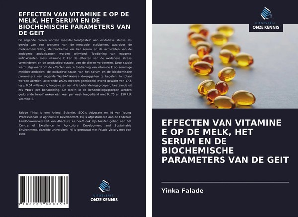 Effecten VAN Vitamine E OP DE Melk, HET Serum EN DE Biochemische Parameters...-image