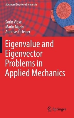Eigenvalue und Eigenvektorprobleme in der angewandten Mechanik - 9783030009908