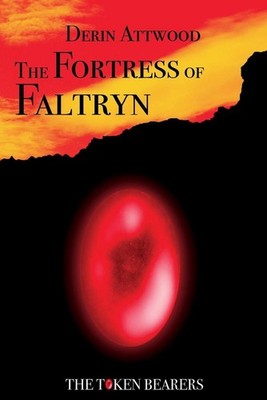 The Fortress of Faltryn by Derin Attwood (English) Paperback Book
