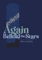 Again Behold The Stars Alex Josephy Taschenbuch Kartoniert / Broschiert Englisch