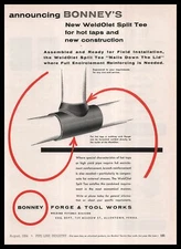 1954 Bonney Forge Tool Works Allentown Pennsylvania WeldOlet Split Tee Print Ad
