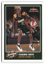 2001 Fleer Tradition WNBA #159 Charmin Smith Seattle Storm
