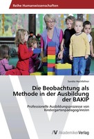 Sandra Hochfellner | Die Beobachtung Als Methode In Der Ausbildung Der Bakip