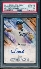PSA 10 WANDER FRANCO AUTO 2019 Topps Pro Debut Cornerstones ORANGE #/25 GEM MINT