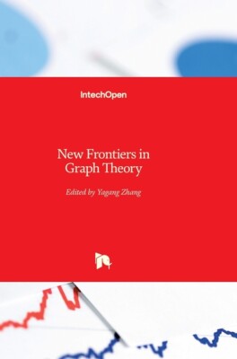 New Frontiers In Graph Theory