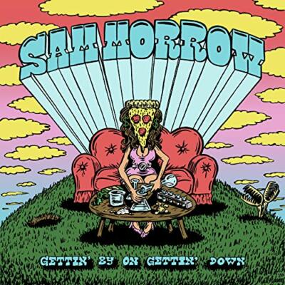 GETTIN BY ON GETTIN DOWN - SAM MORROW