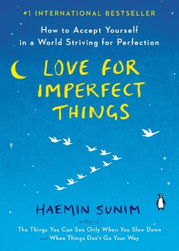 Thumbnail - Haemin Sunim Love For Imperfect Things (taschenbuch)
