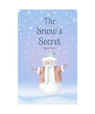 The Snow's Secret, Orav, Olivia
