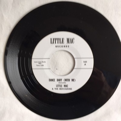 Little Mac & The Bravadoes   Dance Baby (With Me) / Cinderalla 7'', 45 RPM
