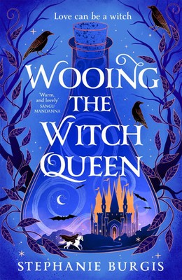 Wooing the Witch Queen | Stephanie Burgis | Englisch | Taschenbuch | 2025