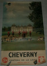 AFFICHE ANCIENNE SNCF CHEVERNY CHATEAU DE LA LOIRE - années 50.- defauts